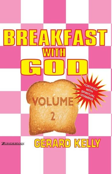 Cover for Gerard Kelly · Breakfast with God - Volume 2 (Paperback Book) (2000)