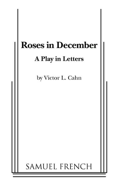 Cover for Victor L. Cahn · Roses in December (Paperback Book) (2010)