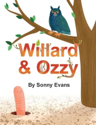 Cover for Sonny Evans · Willard &amp; Ozzy (Paperback Book) (2020)