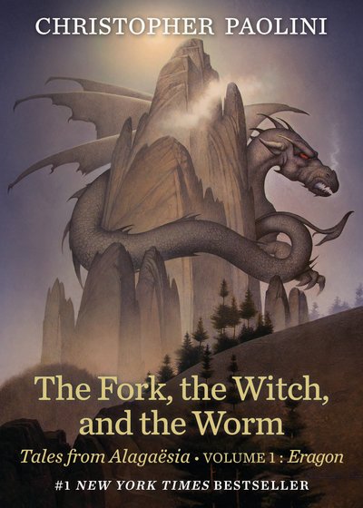 Cover for Christopher Paolini · The Fork, the Witch, and the Worm: Volume 1, Eragon - Tales from Alagaesia (Paperback Book)