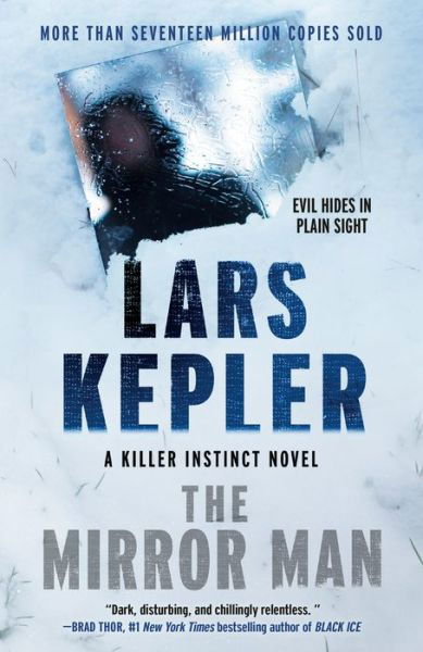 The Mirror Man - Lars Kepler - Kirjat - Random House USA Inc - 9780593315590 - tiistai 6. joulukuuta 2022