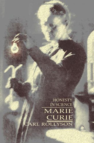 Cover for Carl Rollyson · Marie Curie: Honesty in Science (Paperback Book) (2004)