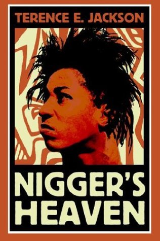 Cover for Terence E. Jackson · Nigger's Heaven (Hardcover Book) (2004)