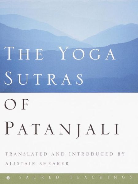 Yoga Sutras of Patanjali - Pataanjali - Books - Crown Publishing Group - 9780609609590 - January 8, 2002