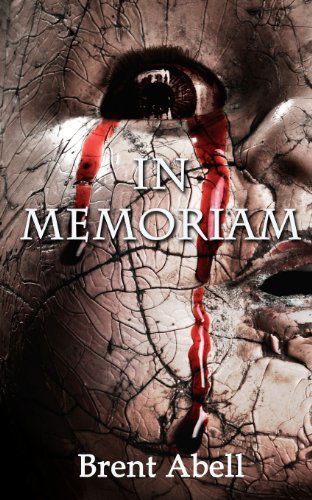 Cover for Brent Abell · In Memoriam (Paperback Book) [Second edition] (2014)