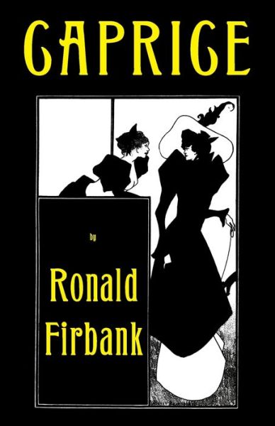 Cover for Ronald Firbank · Caprice (Paperback Book) (2023)