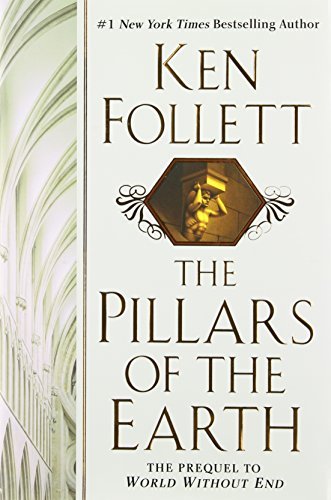 The Pillars of the Earth - Ken Follett - Books - William Morrow - 9780688046590 - December 18, 2007