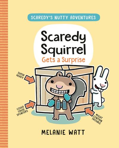 Cover for Melanie Watt · Scaredy Squirrel Gets A Surprise (Hardcover Book) (2022)