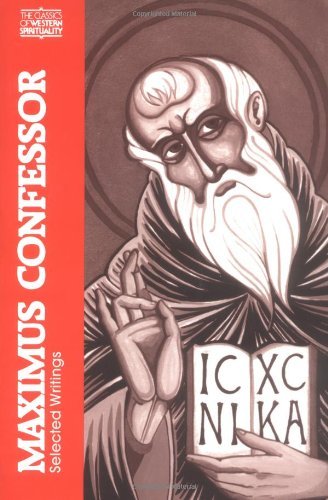 Cover for St.Maximus the Confessor · Selected Writings - Classics of Western Spirituality Series (Paperback Book) [New edition] (1985)