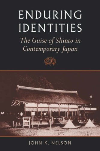 Cover for John K. Nelson · Enduring Identities: The Guise of Shinto in Contemporary Japan (Taschenbuch) (2000)