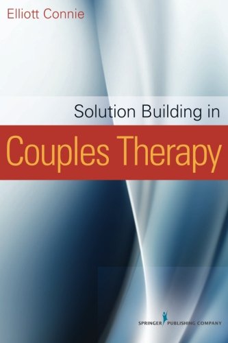 Cover for Elliott Connie · Solution Building in Couples Therapy (Paperback Book) (2012)
