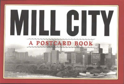 Cover for Minnesota Historical Society · Mill City: a Postcard Book (Postcard) (2003)