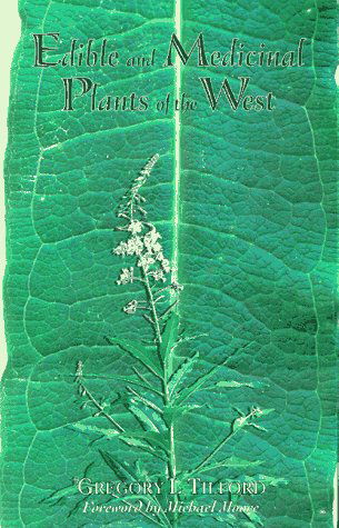 Cover for Gregory L. Tilford · Edible and Medicinal Plants of the West (Paperback Book) [1st edition] (1997)