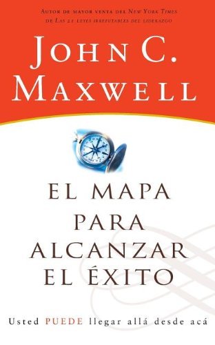 Cover for John C. Maxwell · El mapa para alcanzar el exito (Paperback Book) [Spanish, Tra edition] (2003)