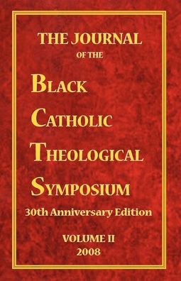 Cover for O.S.B Cyprian Davis · The Journal of the Black Catholic Theological Symposium Volume Two (Paperback Book) (2008)