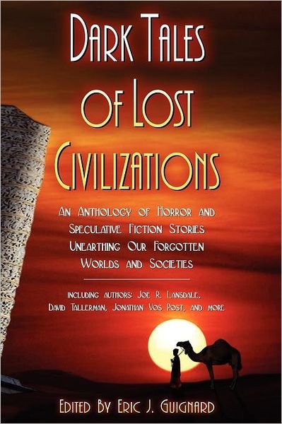 Cover for Eric J Guignard · Dark Tales of Lost Civilizations (Taschenbuch) (2012)