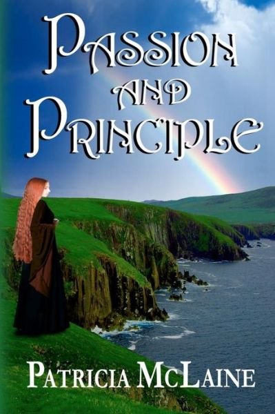 Cover for Ms Patricia Mclaine · Passion and Principle (Paperback Bog) (2012)