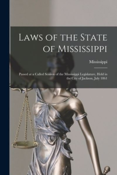 Cover for Mississippi · Laws of the State of Mississippi (Paperback Book) (2021)