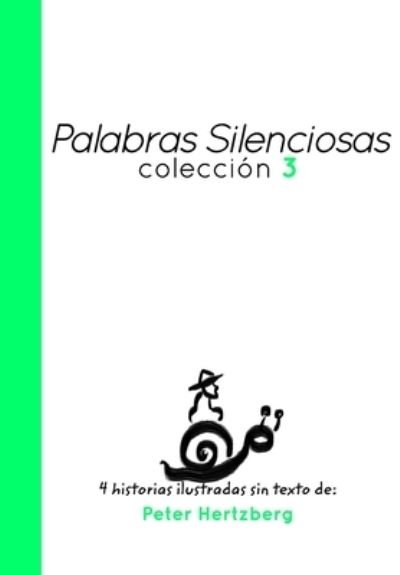Cover for Peter Hertzberg · Palabras Silenciosas - Coleccion 3 (Innbunden bok) (2021)