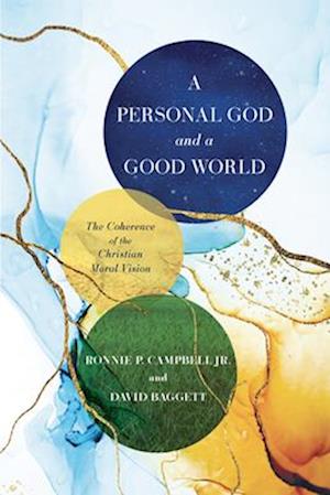 Cover for David J. Baggett · Personal God and a Good World (Book) (2024)