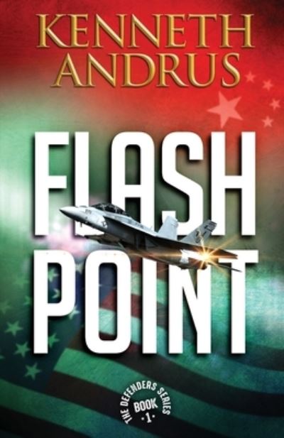 Cover for Kenneth Andrus · Flash Point (Paperback Book) (2020)