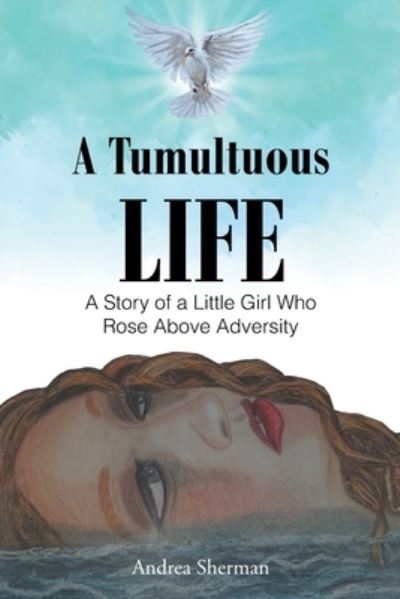 Cover for Andrea Sherman · Tumultuous Life (Book) (2021)