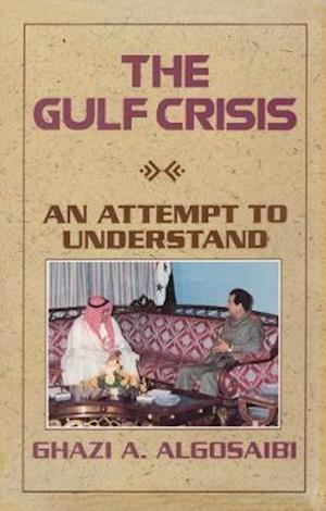 Cover for Algosaibi · Gulf Crisis (Paperback Book) (2020)