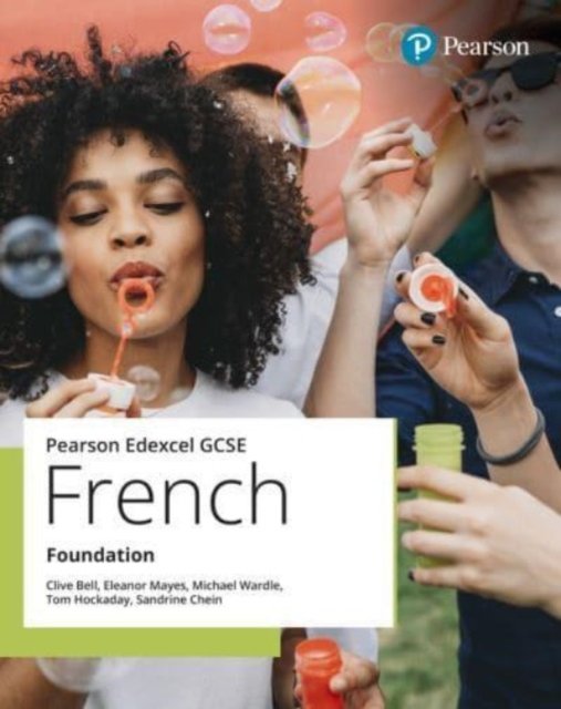 Cover for Clive Bell · Edexcel GCSE French Foundation Student Book - GCSE MFL 2024 for Edexcel (Paperback Bog) (2024)