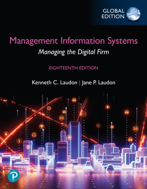 Cover for Kenneth Laudon · Management Information Systems: Managing the Digital Firm, Global Edition  (Book) (Paperback Book) (2025)