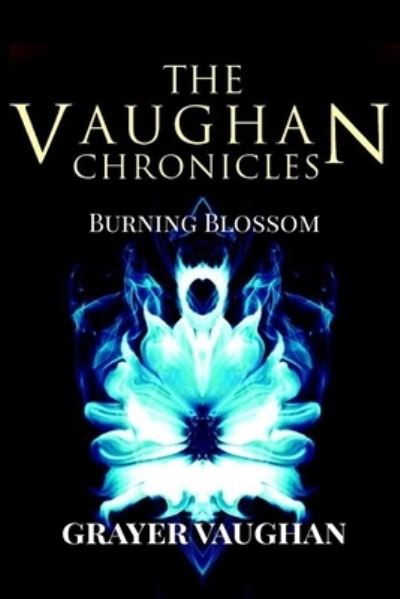 Cover for Grayer Vaughan · The Vaughan Chronicles (Paperback Book) (2024)