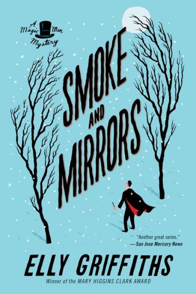 Smoke And Mirrors: A Mystery - Brighton Mysteries - Elly Griffiths - Kirjat - HarperCollins - 9781328745590 - tiistai 26. syyskuuta 2017