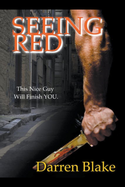 Seeing Red - Darren Blake - Other - Draft2Digital - 9781393082590 - March 31, 2020