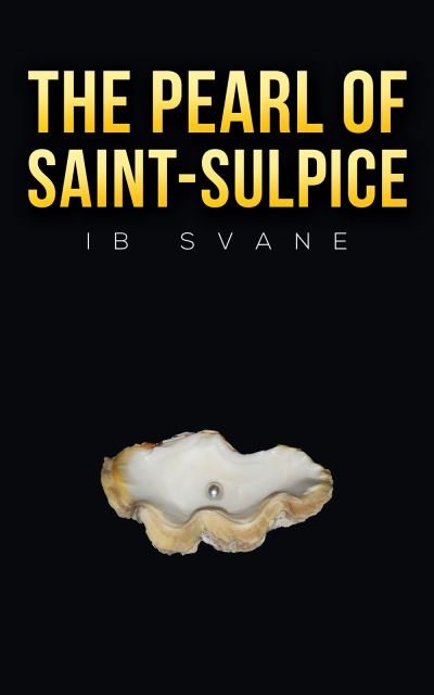 Cover for Ib Svane · The Pearl of Saint-Sulpice (Pocketbok) (2023)