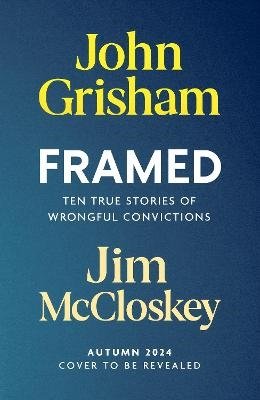 Cover for John Grisham · Framed (Bound Book) (2024)