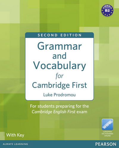 Cover for Luke Prodromou · Grammar &amp; Vocabulary for FCE 2nd Edition with key + access to Longman Dictionaries Online - Grammar and Vocabulary (Book) (2012)