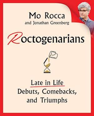 Cover for Mo Rocca · Roctogenarians (Book) (2024)