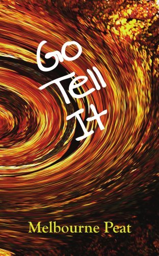 Cover for Melbourne Peat · Go Tell It (Paperback Bog) (2005)