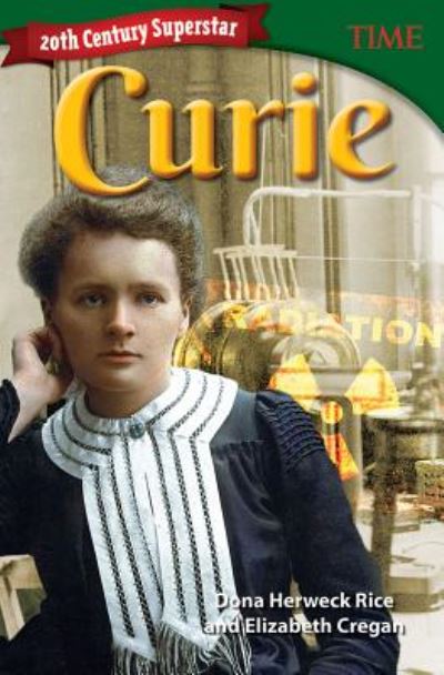 Cover for Elizabeth Cregan · 20th Century Superstar: Curie (Paperback Book) (2017)