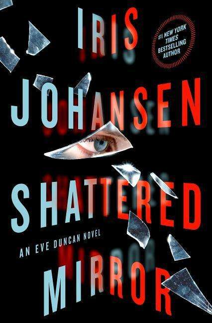 Cover for Iris Johansen · Shattered mirror (Bok) [Large print edition. edition] (2018)