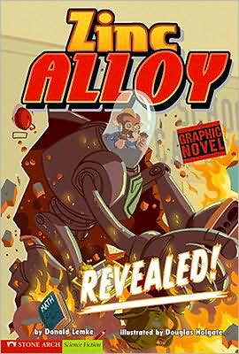 Cover for Donald Lemke · Revealed (Revealed!) - Graphic Fiction: Zinc Alloy (Taschenbuch) (2008)