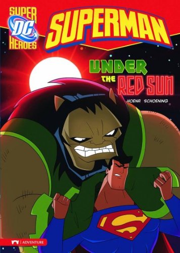 Cover for Blake a Hoena · Superman: Under the Red Sun (Hardcover Book) (2009)