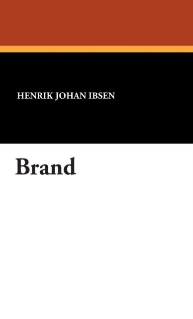 Cover for Henrik Johan Ibsen · Brand (Innbunden bok) (2007)