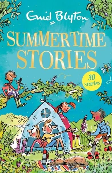 Summertime Stories: Contains 30 classic tales - Bumper Short Story Collections - Enid Blyton - Livres - Hachette Children's Group - 9781444942590 - 14 juin 2018