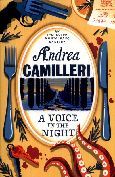 Cover for Andrea Camilleri · A Voice in the Night - Inspector Montalbano mysteries (Paperback Book) [Main Market Ed. edition] (2017)