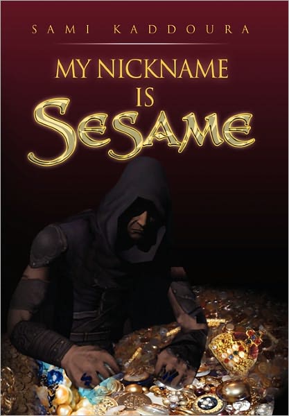 Cover for Sami Kaddoura · My Nickname is Sesame (Paperback Book) (2010)