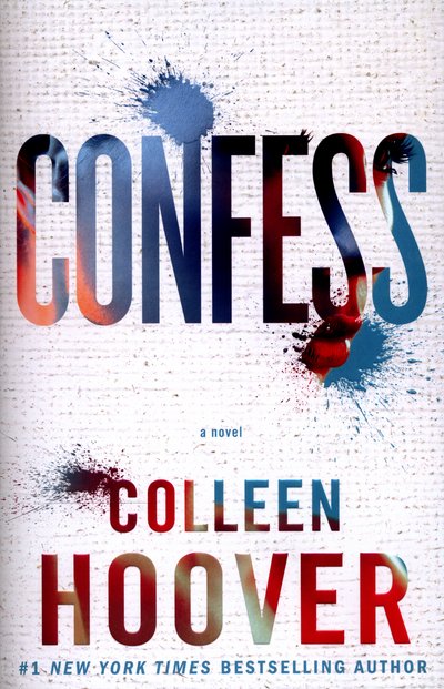 Cover for Colleen Hoover · Confess (Paperback Bog) [Paperback Original edition] (2015)