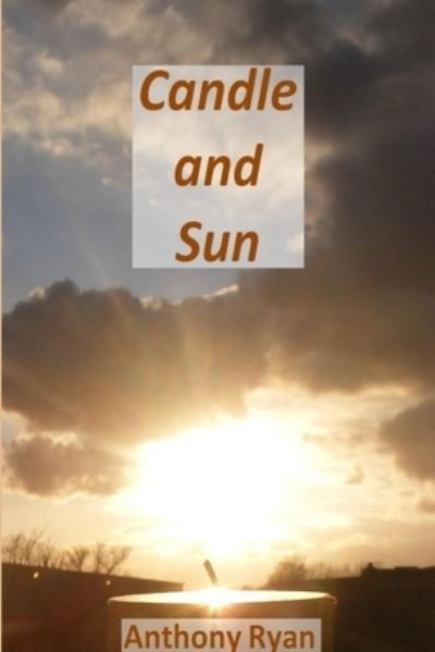 Cover for Anthony Ryan · Candle and Sun (Bok) (2012)