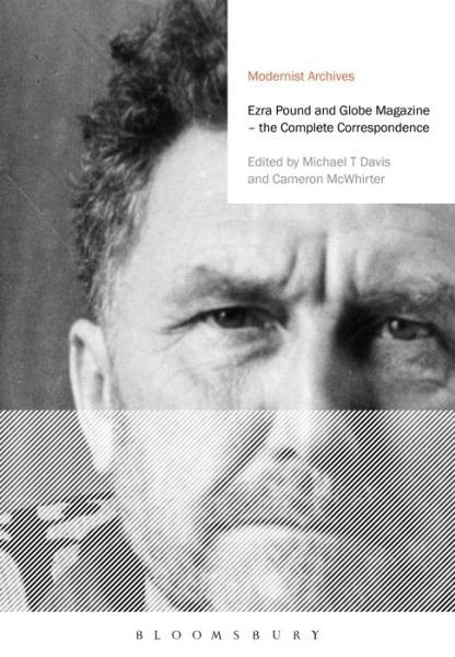 Cover for Ezra Pound · Ezra Pound and 'Globe' Magazine: The Complete Correspondence - Modernist Archives (Hardcover Book) (2015)