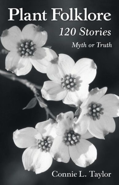Cover for Connie L Taylor · Plant Folklore (Paperback Book) (2018)