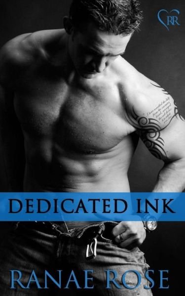 Cover for Ranae Rose · Dedicated Ink (Pocketbok) (2013)
